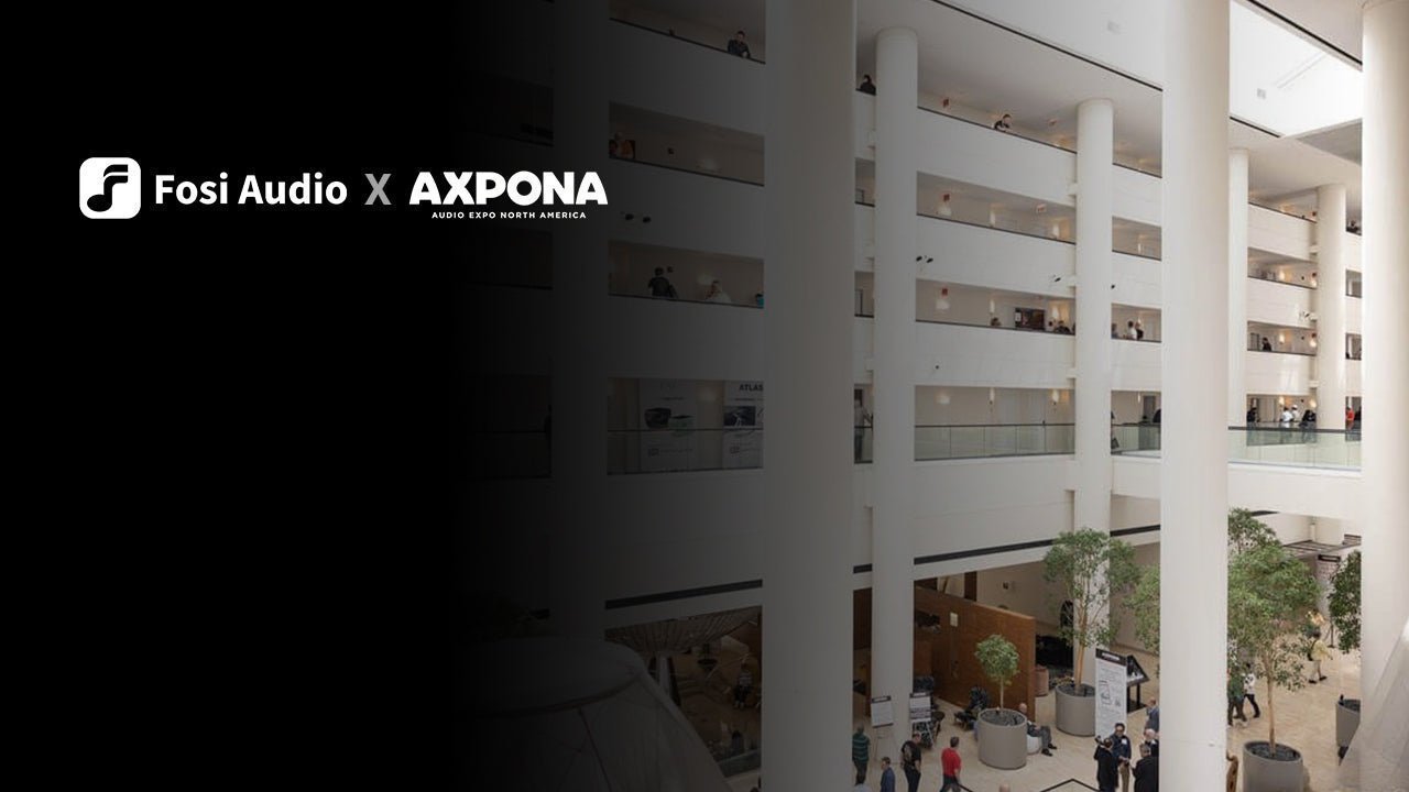 Fosi Audio Unveils Next-Gen HiFi Audio Ecosystem at AXPONA 2025 - Fosi Audio