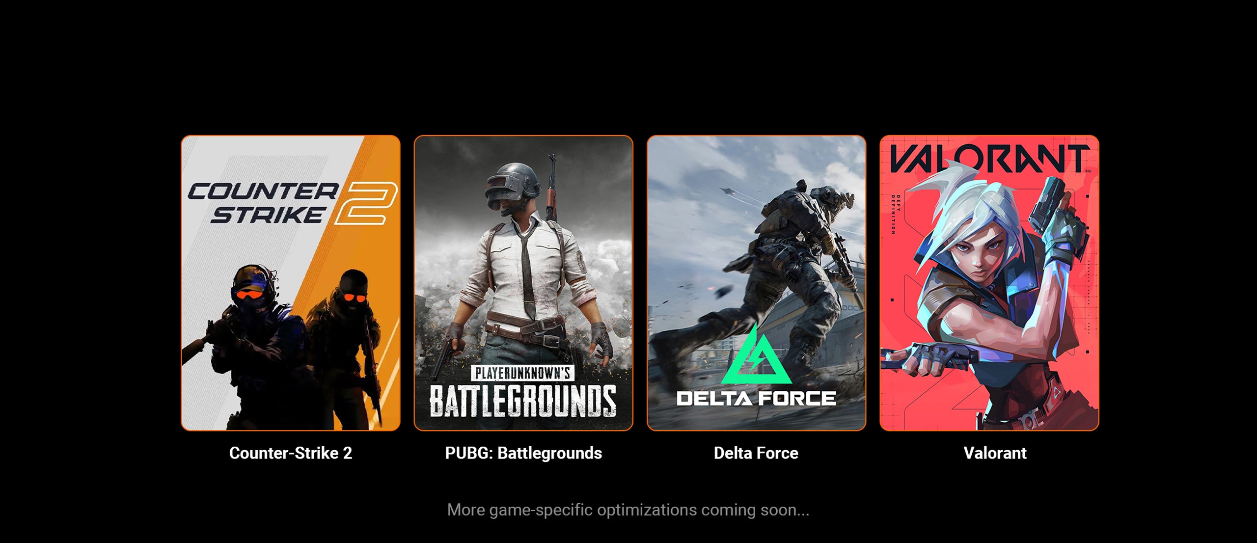 C3 is optimized for Counter-Strike 2, PUBG, Delta Force and Valorant